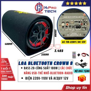 Loa bluetooth Crown 8 Bass 20-180W Usb-Thẻ Nhớ-Radio Fm Điện 12V-220V Loa Bluetooth 12V Cho Ô Tô Nhạc Hay-H2Pro Tech