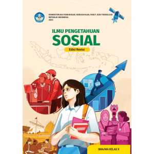 Ilmu Pengetahuan Sosial Kelas 10 SMA Kurikulum Merdeka 2021