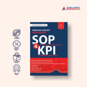 Panduan Lengkap Menyusun Sop & Kpi - Penerbit Anak Hebat Indonesia