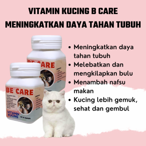 CAT SUPLEMENTS VITAMIN KUCING UNTUK PERTUMBUHAN SERTA KESEHATAN KUCING BE CARE