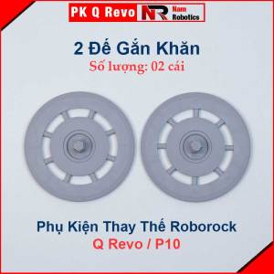 Vật tư thay thế Robot Roborock P10 Qrevo/ Chổi Lăn Chính Nắp Chặn Chổi Lăn Đế Gắn Khăn Lau/