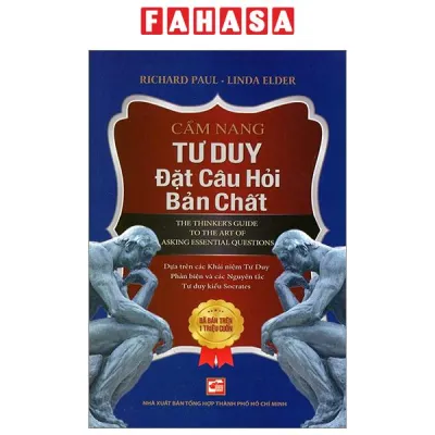 Sách Fahasa - Cẩm Nang Tư Duy Đặt Câu Hỏi Bản Chất (Tái Bản 2024)