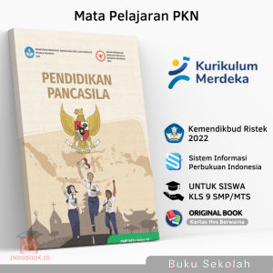 Buku Paket PKN PPKN Kelas Kls 9 IX SMP/MTS Kurikulum Merdeka Belajar Buku Sekolah Siswa Mata Pelajaran Pendidikan Pancasila dan Kewarganegaraan KemendikbudKmendikbudKemendikbudRistek Tahun 2023