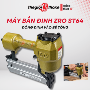 Máy bắn đinh ZRO ST64 động lực vào bê tông