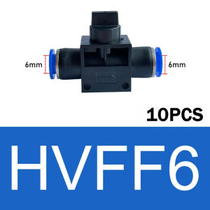 10Pcs Pneumatic Fitting Pressure Regulator Throttle Valve Compressor Accessories HVFF4 HVFF6 HVFF8 HVFF10 HVFF12