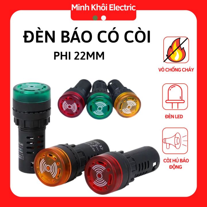 đèn báo có còi, đèn báo nguồn có còi phi 22,đèn báo động có còi,đèn báo có còi báo động, đèn báo pha có còi,còi hú đèn báo điện, còi cảnh báo, đèn led có còi