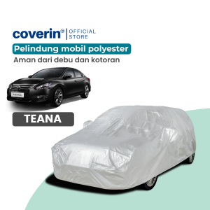 Sarung Mobil Nissan Teana Cover Pelindung Bahan Polyester Tebal dan Tahan Panas