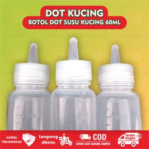 dot kucing baru lahir botol dot susu anak kucing kitten murah gratis ongkir 50ml