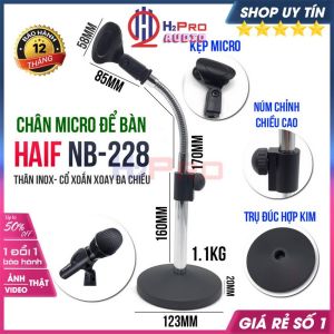Chân Micro Để Bàn Haif Nb228 Cao 45Cm Thân Inox-Cổ Xoắn Đa Chiều-Để Đúc Gang Chắc Chắn Chân Mic Đứng Để Bàn-H2Pro Audio