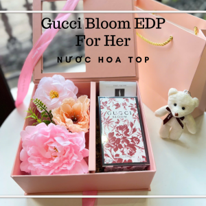Set quà tặng nước hoa cao cấp Nước Hoa Gucci Bloom Eau de Parfum For Her 100ML ngày 8/3 20/10 noel valetine nhà giáo Việt Nam