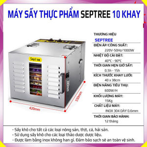 Máy sấy thực phẩm chuyên nghiệp 10 khay dung tích lớn 59 lít thương hiệu Mỹ Septree ST-01 - Bảo Hành Chính Hãng 1 Năm