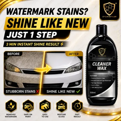 【CP CAR Detailer】Cleaner Wax Remove Stain Watermarks 500ml 100% SAFE to your paint 去除白车黑水印 Car Wax Car Polish