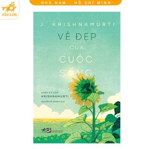Sách - Vẻ đẹp của cuộc sống (J. Krishnamuti) (Nhã Nam HCM)