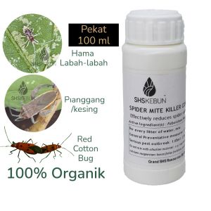 Organic Spider Mite Killer Concentrate 100 ml 200 ml Racun Organik Hama Labah-labah Kesing 红蜘蛛 杀虫剂 臭虫 SHS Kebun