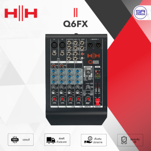 HH Audio Q6FX มิกเซอร์ อนาล็อก 6 ชาแนล
