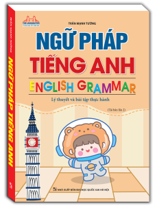 Ngữ pháp tiếng Anh (Lý thuyết và bài tập thực hành) 115k