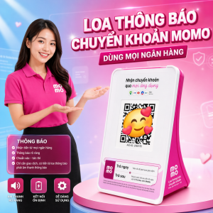 Loa Thông Báo Giao Dịch MoMo Bản WiFi Loại Tốt – Kết Nối Linh Hoạt Với Nhiều Ngân Hàng
