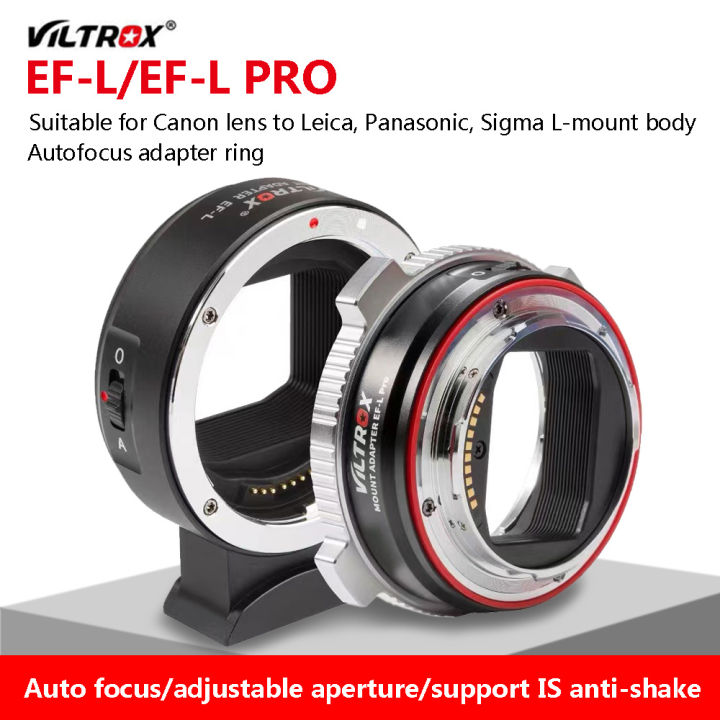 VILTROX EF-L/EF-L Pro Auto Focus Lens Mount Adapter For Canon EF EF-S Lens  to L Mount Camera Leica SL2 Panasonic S1 S1R S1H S5