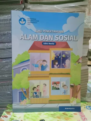 Buku Ilmu Pengetahuan Alam dan Sosial (IPAS) Edisi Revisi Kelas 6 SD Kurikulum Merdeka