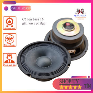 Loa Bass 16 JBL  gân Vải cực hay Từ 100mm coil 25mm giá 1 chiếc