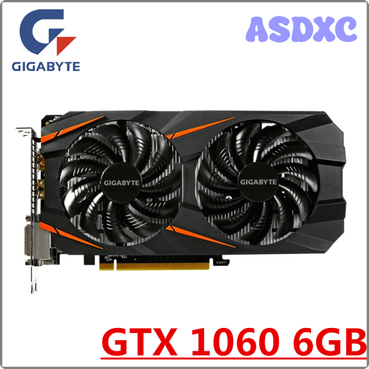 ASDXC Used GIGABYTE GTX 1060 6GB Graphics Cards Video Card GPU Map For  nVIDIA Geforce Original GTX1060 6GB 192Bit HDMI Videocard QWSXC Lazada PH