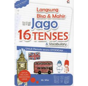 Langsung Bisa & Mahir Jago 16 Tenses & Vocabulary