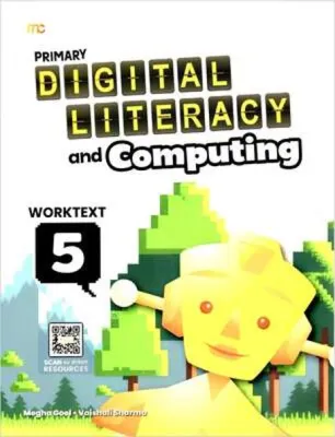 MARSHALL CAVENDISH PRIMARY DIGITAL LITERACY COMPUTING PROGRAMME WORKTEXT STAGE 5_ ISBN 9789815260069
