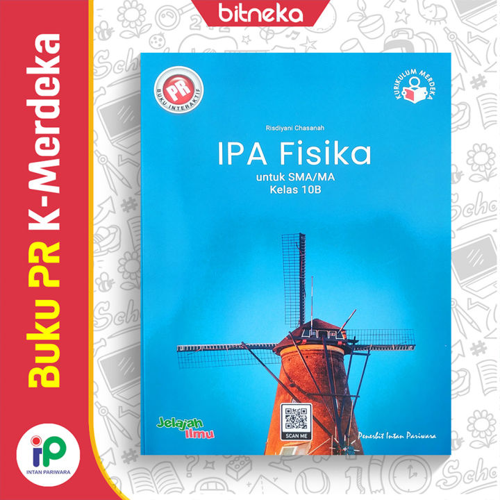 Buku PR Interaktif IPA Fisika Semester 2 SMA Kelas 10- Kurikulum Merdeka Kurmer Intan Pariwara