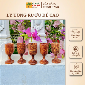 [HÀNG CÓ SẴN] Ly Uống Rượu Gỗ Dừa Đế Cao Quà Tặng Độc Đáo Trang Trí Bàn Tiệc Sưu Tầm Đồ Gỗ Thủ Công - KIM TỨ
