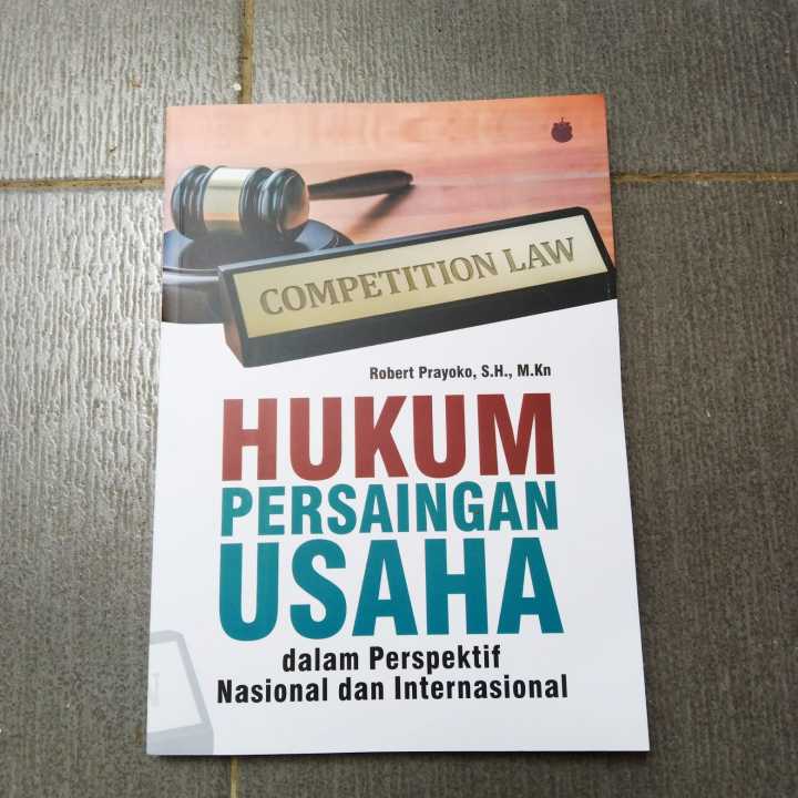 Hukum Persaingan Usaha Dalam Perspektif Nasional Dan Internasional ...