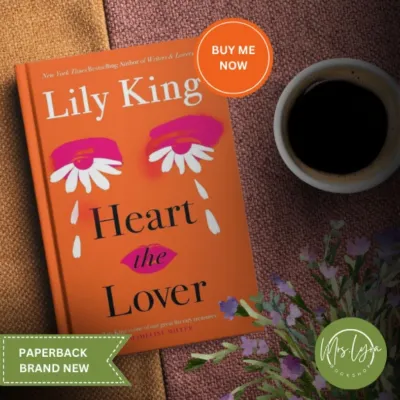 Heart the Lover by Lily King Paperback