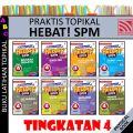 PRAKTIS TOPIKAL HEBAT! SPM TINGKATAN 4 KSSM 2024 & PRAKTIS HEBAT SPM 2021 TINGKATAN 4 - PELANGI. 