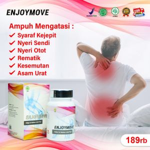 TERBUKTI !! ENJOYMOVE ATASI SYARAF KEJEPITNYERI SENDI ASAM URAT NYERI OTOT REUMATIK AMPUH