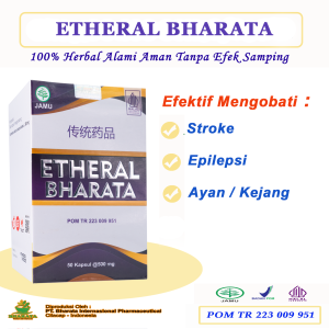 Etheral Bharata Original Obat Stroke Berat Ringan Epilepsi Kejang Paling Ampuh Original Bergaransi BPOM