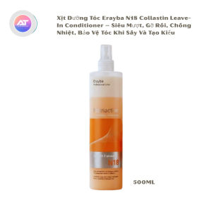 Xịt Dưỡng Tóc Erayba N18 Collastin Leave-In Conditioner – Siêu Mượt Gỡ Rối Bảo Vệ Tóc Khi Sấy