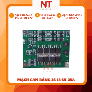 Mạch 3S 12.6V 25A  sạc bảo vệ và cân bằng pin lithium tự ngắt khi đầy bảo vệ quá dòng quá tải