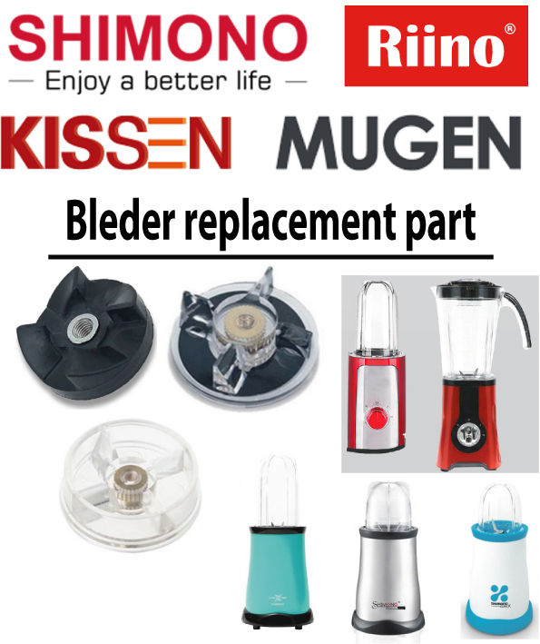 Shimono Blender Blade Rubber Core X Blender Base Replacement Lazada