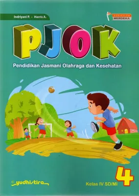 PJOK: Penjasorkes Kurikulum Merdeka SD/MI Kelas 4
