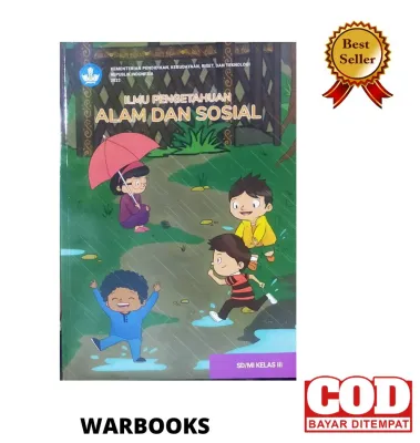 Buku IPAS ILMU PENGETAHUAN ALAM DAN SOSIAL Kelas 3 SD / MI Kurikulum Merdeka Edisi Terbaru