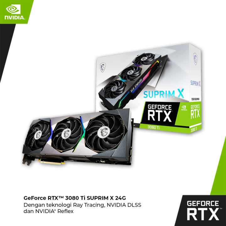 MSI GeForce RTX™ 3080 Ti SUPRIM X 12G GDDR6X 384bit [GPU] - 3080 Ti SuprimX  | Lazada Indonesia
