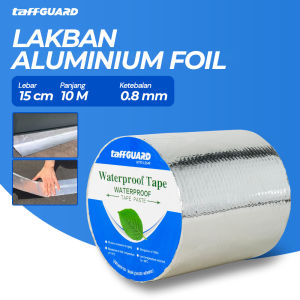 Lakban Aluminium Foil 10m Meter x 15cm Waterproof Anti Panas Bocor Tape Butyl 0.8mm S549