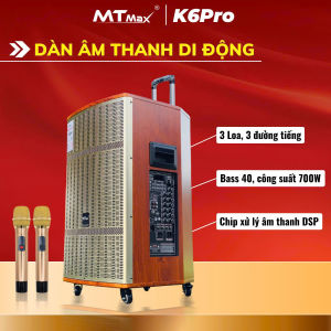 Loa Kéo Karaoke MTMAX K6 Pro Chip DSP Hay Như Phòng Karaoke Chuyên Nghiệp Dàn Karaoke Di Động Loa 3 Đường Tiếng Bass 40cm Công Suất 700W Kèm 2 Micro UHF Cao Cấp Nhẹ Hơi Nâng Giọng