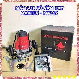 Máy Soi Gỗ MAKTEC MT362 ( Máy Phay Gỗ ) - Công Suất 1650W - Đầu kẹp 12mm - Thợ Săn Máy Ngon