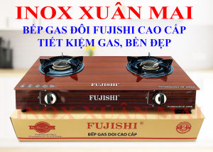 Bếp Gas Đôi Chén Đồng Kính Cường Lực Cao Cấp Fujishi - Inox Xuân Mai