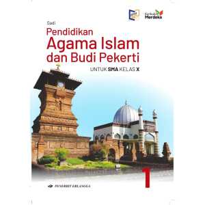 Buku Paket Pendidikan Agama Islam Kelas 10  SMA Kurikulum Merdeka Penerbit Erlangga