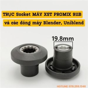 Trục socket máy xay sinh tố công nghiệp Promix 911B hàng chính hãng