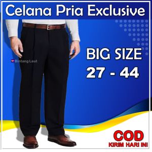Celana Pria Jumbo Big Size  / Celana Panjang Pria Jumbo / Celana Kerja Pria Jumbo / Celana Formal