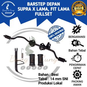 B&C - Step Footstep Pijakan Kaki Depan Supra x Lama Supra Fit Lama 100 cc Set Standar Standart 1 Jagang Jagrak Samping Supra x Supra Fit Lama / Postep Barstep Supra x Supra Fit Lama 100 cc Set Jagang Supra x Fit Lama Murah