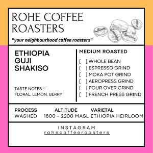 Roasted Arabica Coffee Beans - Ethiopia Guji Shakiso Arabica Coffee Medium Roasted - Wholebeans Espresso and Ground coffee beans - rohecoffeeroasters