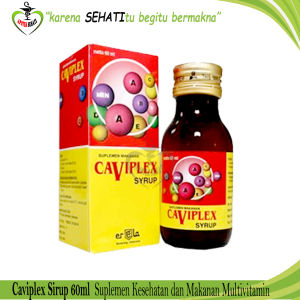CAVIPLEX SYR / VITAMIN / DAYA TAHAN TUBUH / KEKEBALAN / SUPLEMEN